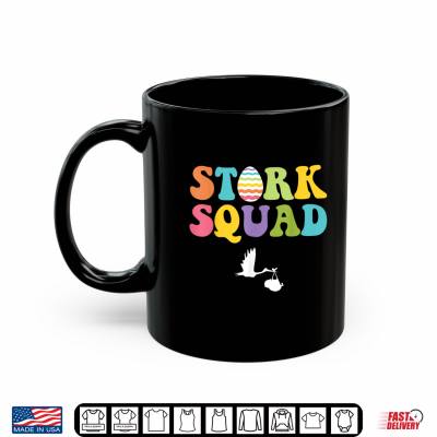 Mug Stork Squad Egg Easter Day Labor And Delivery LD Nurse Shirt