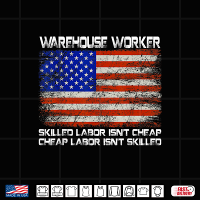 Design Warehouse Worker Shirt Union Labor Day Gift American Flag Shirt