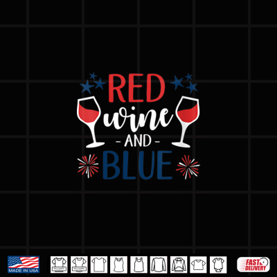 Design Womens Red wine and blue Fourth of July USA Flag Labor Memorial Day Shirt