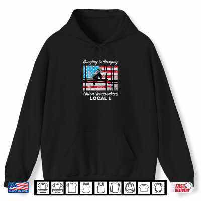 Hoodie Hanging And Banging Union Ironworkers US Flag Labor Day Shirt