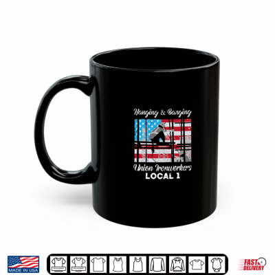 Mug Hanging And Banging Union Ironworkers US Flag Labor Day Shirt