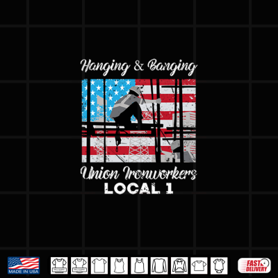 Design Hanging And Banging Union Ironworkers US Flag Labor Day Shirt
