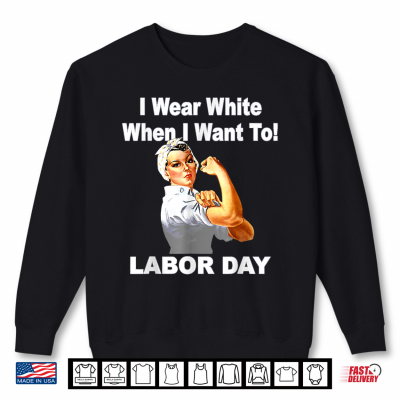 Sweatshirt Rosie The Riveter Labor Day Cute Feminist Shirt