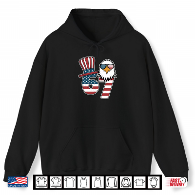 Hoodie 67 Six Seven Eagle American 4th Of July Patriotic USA Flag Shirt