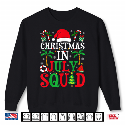 Sweatshirt Christmas in July Squad Family Group Matching Beach Summer Shirt