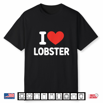 Funny Lobster Art For Men Women Kids Seafood Lobster Lover Shirt