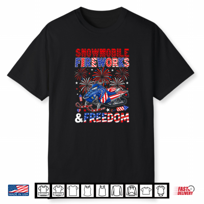 Snowmobile Freedom And Fireworks 4Th July Us Flag Patriotic Shirt