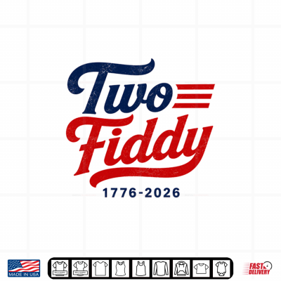Design Two Fiddy USA 2 Fiddy 250th Anniversary 4th July Patriotic Shirt