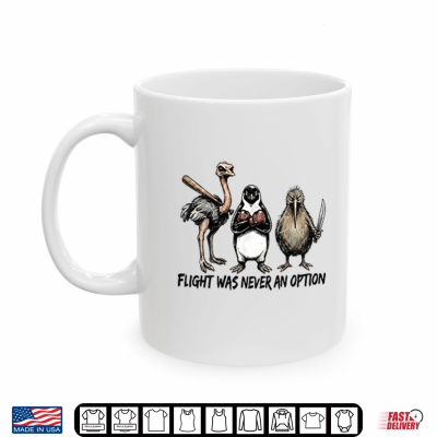 Mug Birds Squad Vintage Flight Was Never An Option Shirt