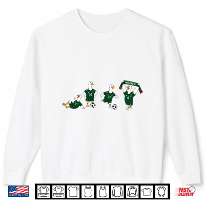 Sweatshirt Funny Goose Mexico Soccer Shirt