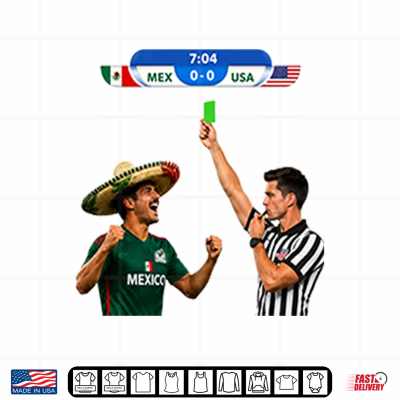 Design Green Card Soccer Mexico Vs USA Football Meme Shirt