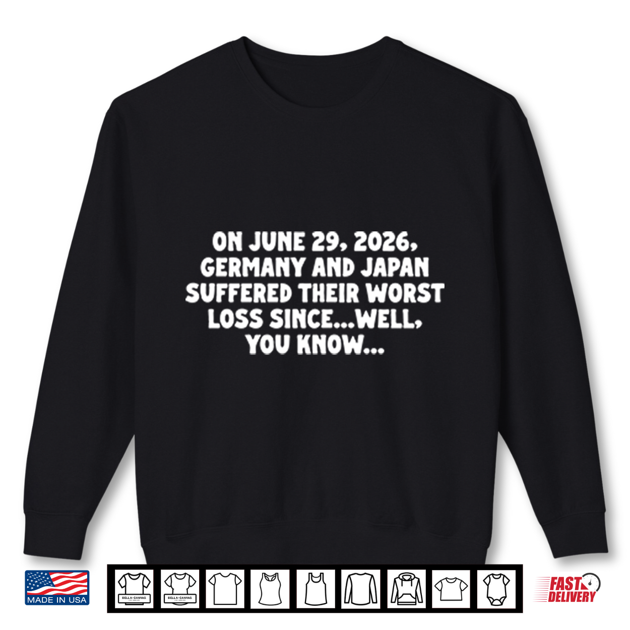 On June 29 2026 Germany And Japan Suffered Their Worst Loss Since Shirt On June 29 2026 Germany And Japan Suffered Their Worst Loss Since Shirt