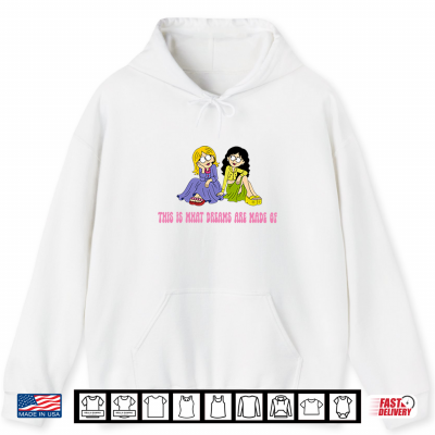 Hoodie This Is What Dreams Are Made Of Lizzie McGuire Shirt