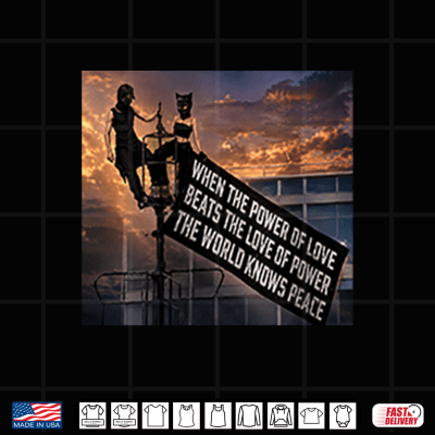 Design When The Power Of Love Beats The Love Of Power Empire State Building Shirt
