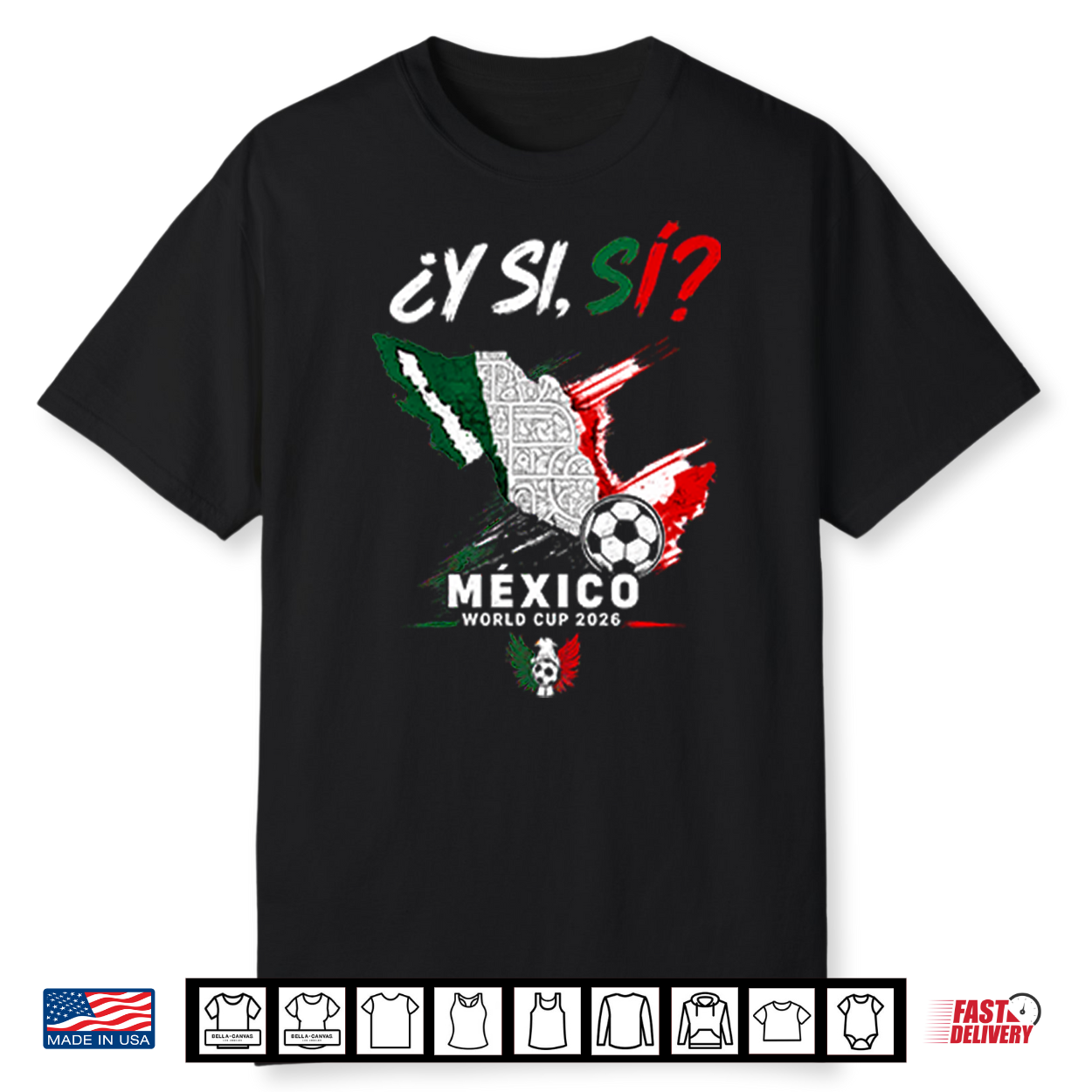 Y Si Si Mexico Map Soccer Shirt Y Si Si Mexico Map Soccer Shirt