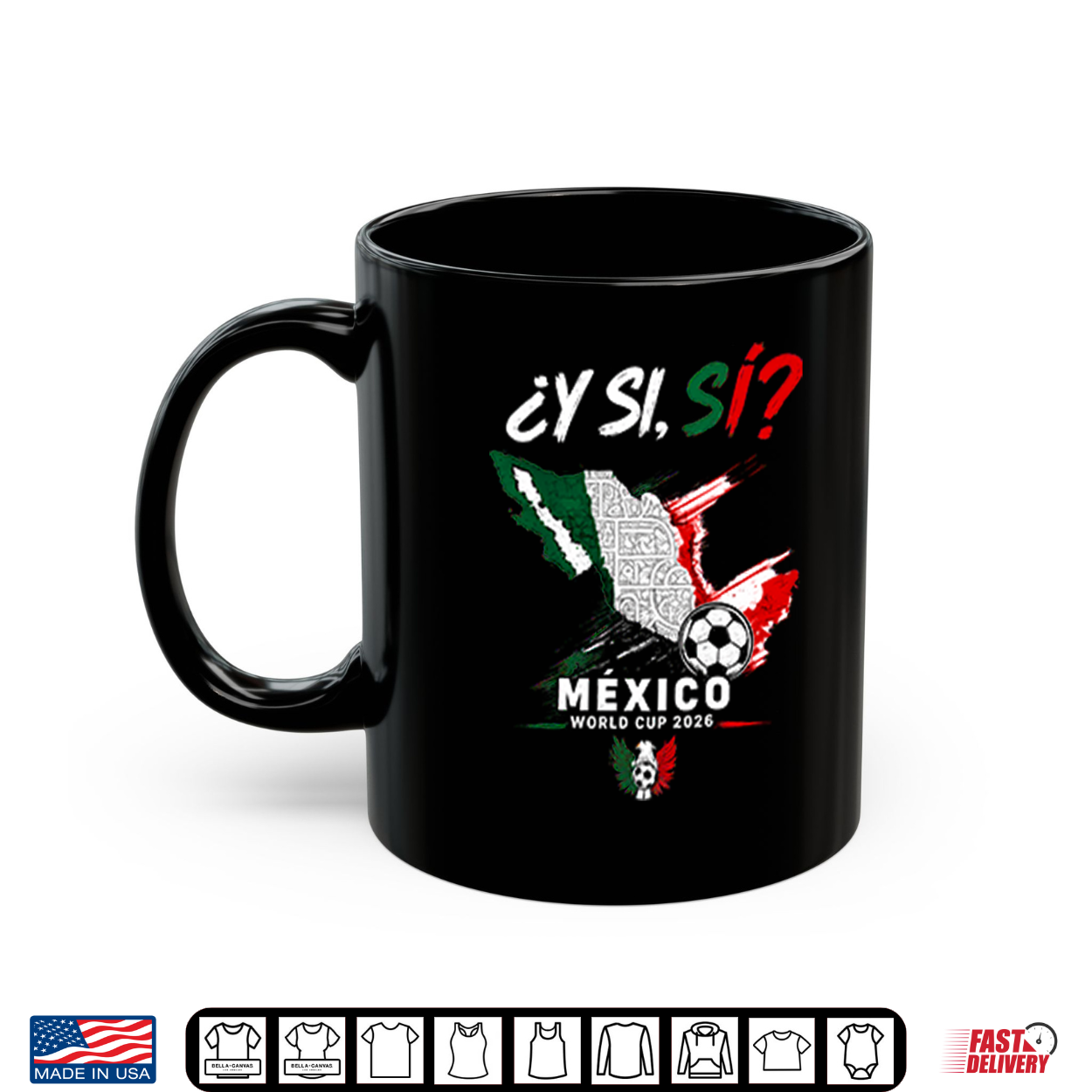 Y Si Si Mexico Map Soccer Shirt Y Si Si Mexico Map Soccer Shirt