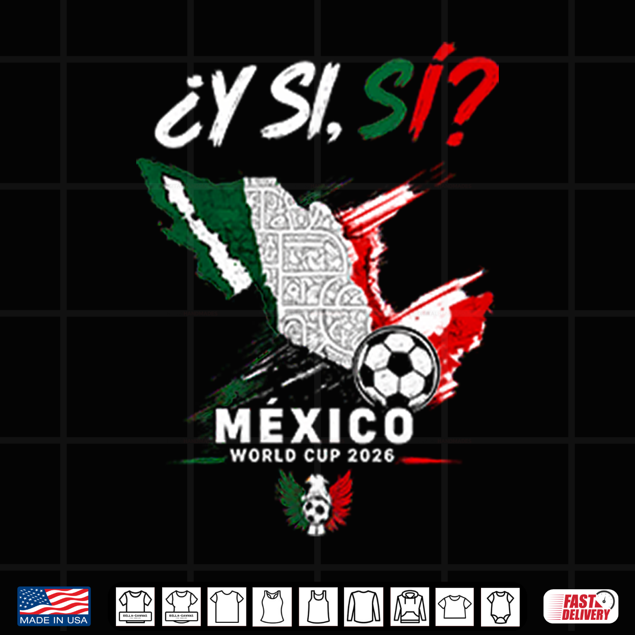 Y Si Si Mexico Map Soccer Shirt Y Si Si Mexico Map Soccer Shirt
