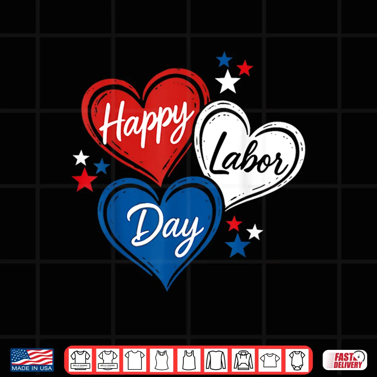 Happy Labor Day Patriotic Hearts Red White Blue Shirt Happy Labor Day Patriotic Hearts Red White Blue Shirt