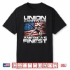 Labor Day Union Carpenter Americas Finest Shirt
