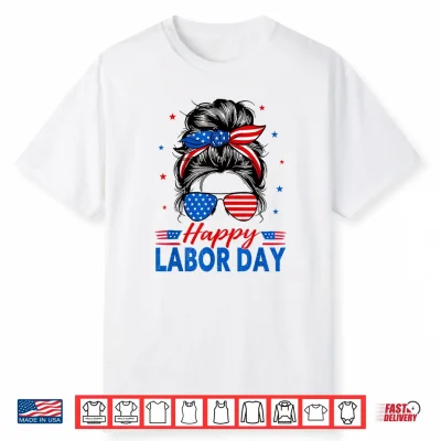 Messy Bun Labor Day U S A Flag Shirt