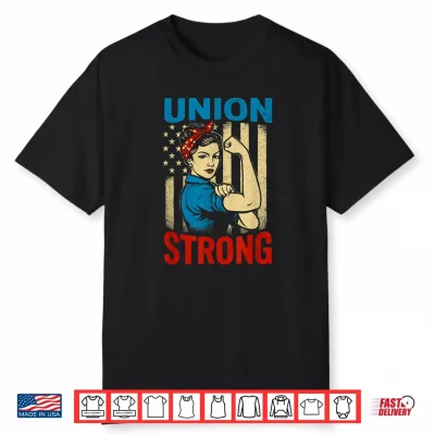 Vintage Union Strong Skilled Labor Day Design Shirt