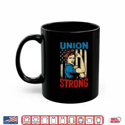 Mug Vintage Union Strong Skilled Labor Day Design Shirt