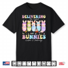 Delivering The Cutest Bunnies Easter Labor And Delivery Nurse Shirt