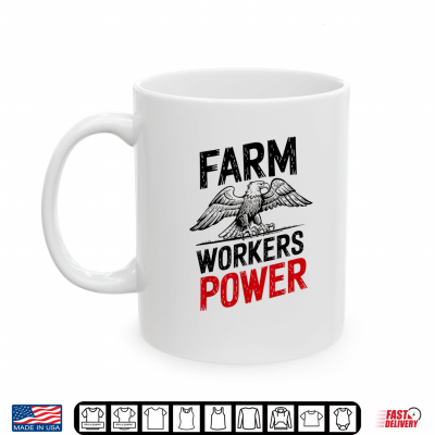 Mug Farm Workers Power Cesar Chavez Day Labor Rights Tribute Shirt
