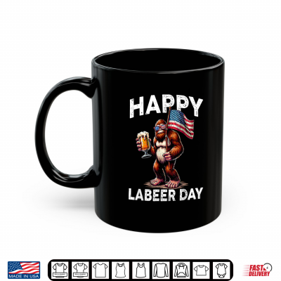 Happy Labeer Day Labor Day Sasquatch American Flag Patriotic Shirt 3 Mug Happy Labeer Day Labor Day Sasquatch American Flag Patriotic Shirt
