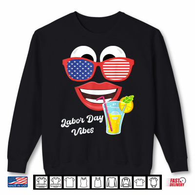 Happy Labor Day Shirts Flag Shirt 2 Sweatshirt Happy Labor Day Shirts Flag Shirt