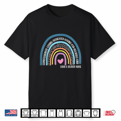 Labor And Delivery Nurse Cute Rainbow Shirt