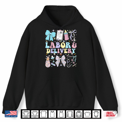 Hoodie Labor And Delivery Nurse Coquette L And D Nurse Easter Shirt