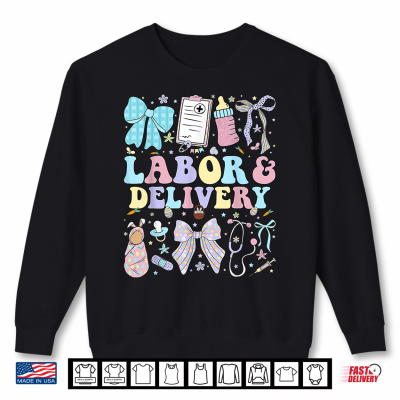 Sweatshirt Labor And Delivery Nurse Coquette L And D Nurse Easter Shirt