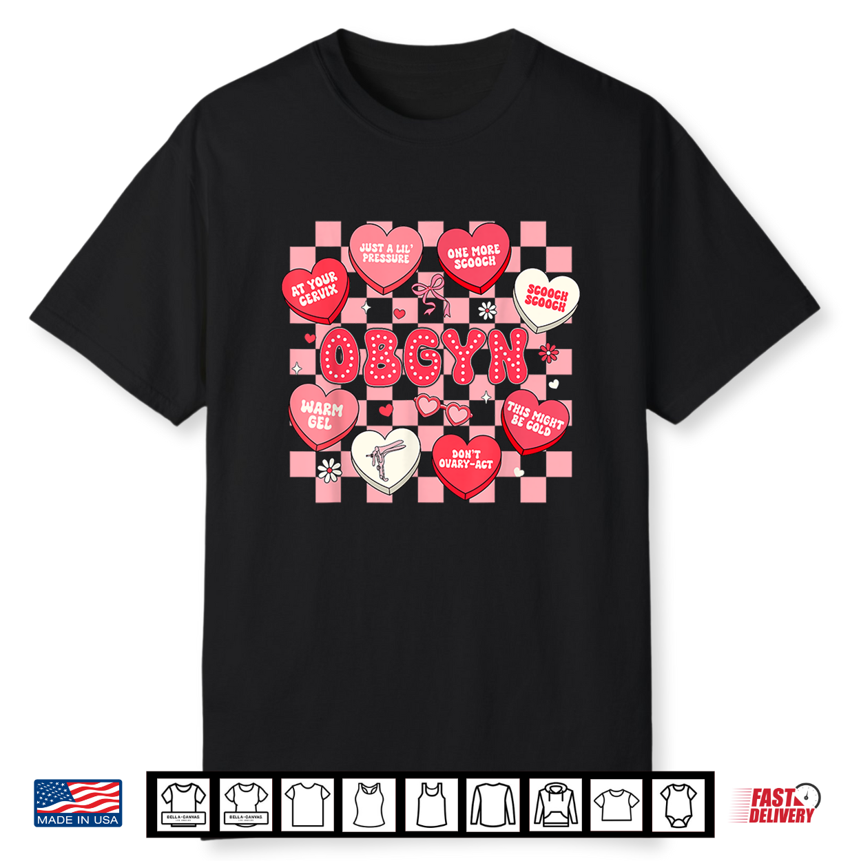 Ob Gyn Nurse Valentines Obstetrician Gynecologist Nurse Shirt Ob Gyn Nurse Valentines Obstetrician Gynecologist Nurse Shirt