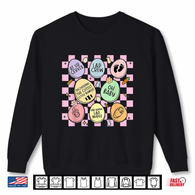 Sweatshirt Easter Labor and Delivery Nurse LD Nurse Easter Day Shirt