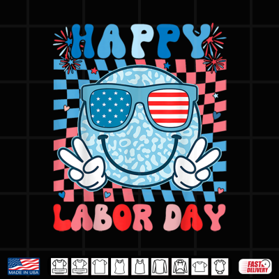 Cute Retro Happy Labor Day Patriotic Labor Day Men Women Shirt 4 Design Cute Retro Happy Labor Day Patriotic Labor Day Men Women Shirt