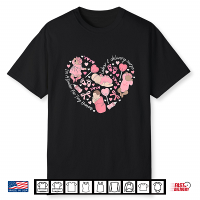 Heart Cute Baby Labor & Delivery Nurse Valentine Day Mbu Shirt