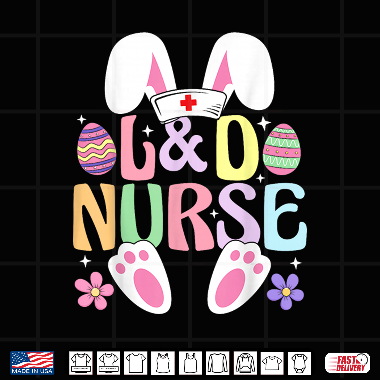 Labor And Delivery Nurse Easter Bunny Easter Day L&D Nurse Shirt Labor And Delivery Nurse Easter Bunny Easter Day L&D Nurse Shirt
