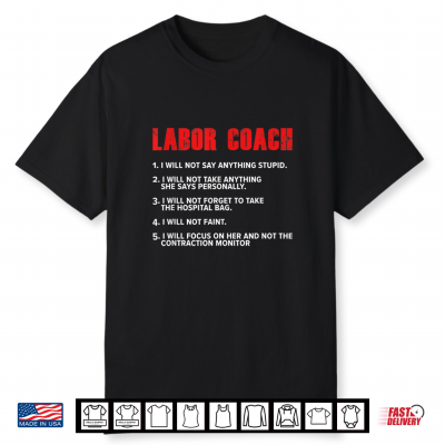 Labor Coach Definition Labour Movement Labor Day 2021 Usa Shirt
