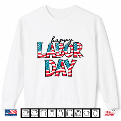 Sweatshirt Retro Groovy Happy Labor Day Patriotic Labor Day Men Women Shirt