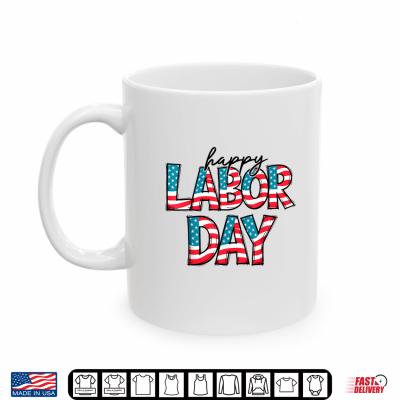 Mug Retro Groovy Happy Labor Day Patriotic Labor Day Men Women Shirt