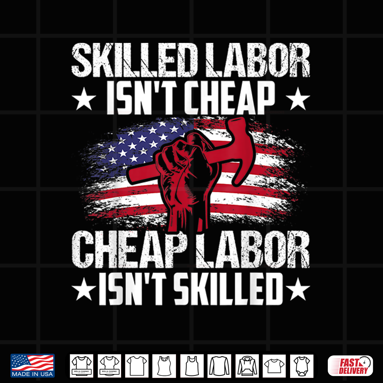 Skilled Labor Isn’T Cheap Cheap Labor Isn’T Skilled Shirt Skilled Labor Isn’T Cheap Cheap Labor Isn’T Skilled Shirt