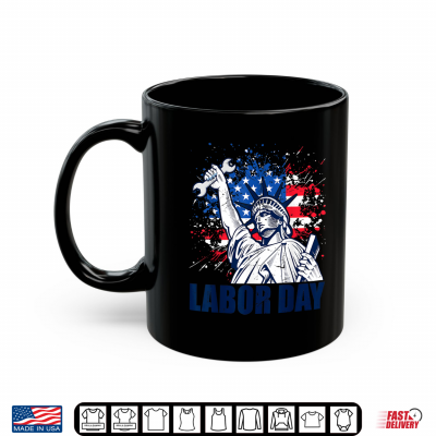 Mug Funny Statue Of Liberty U S A Flag Labor Day Patriotic Union Shirt