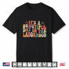 Its A Beautiful Day In The Laborhood Retro Labor Delivery Shirt