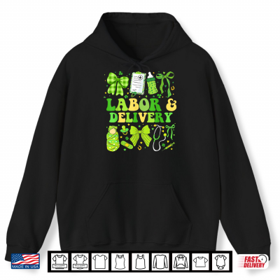 Hoodie Labor And Delivery Nurse Coquette L And D Nurse St Patricks Day Shirt