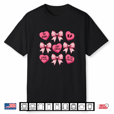 Labor And Delivery Valentines Day Heart Candy Coquette Shirt