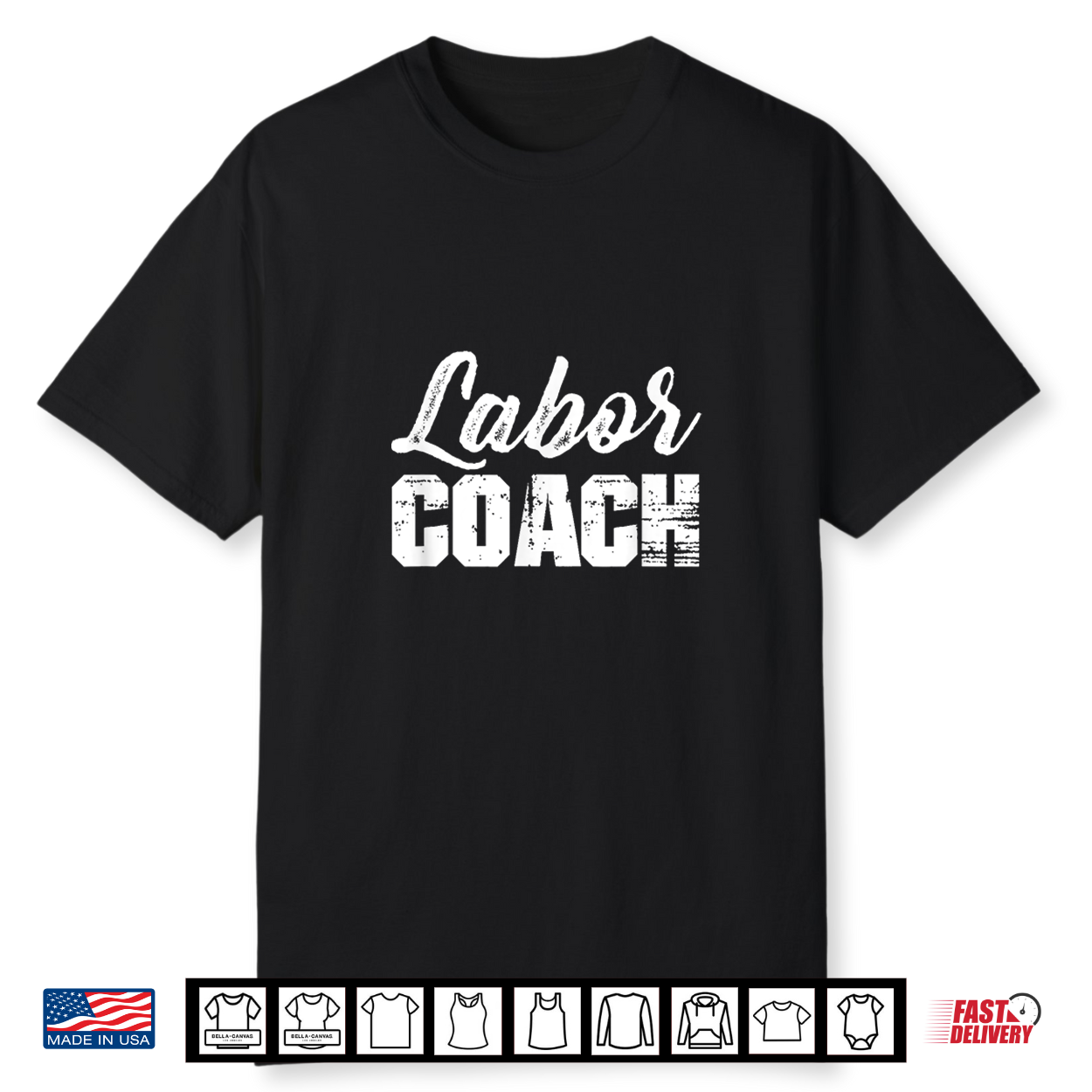 Labor Coach Funny New Dad Daddy To Be Shirt Labor Coach Funny New Dad Daddy To Be Shirt