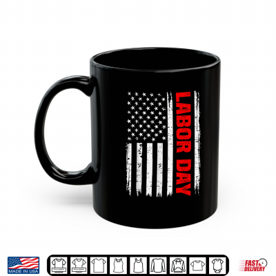 Mug Labor Day Patriotic Union Workers American U S A Flag Shirt