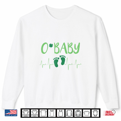 Sweatshirt Oh Baby L And D Nurse St Patricks Day Labor And Delivery Nurse Shirt