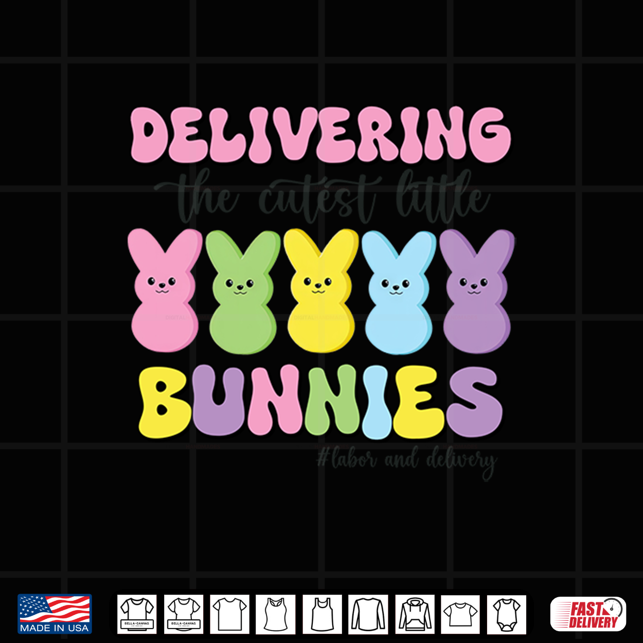 Delivering The Cutest Bunnies Labor And Delivery Nurse Easter Shirt Delivering The Cutest Bunnies Labor And Delivery Nurse Easter Shirt